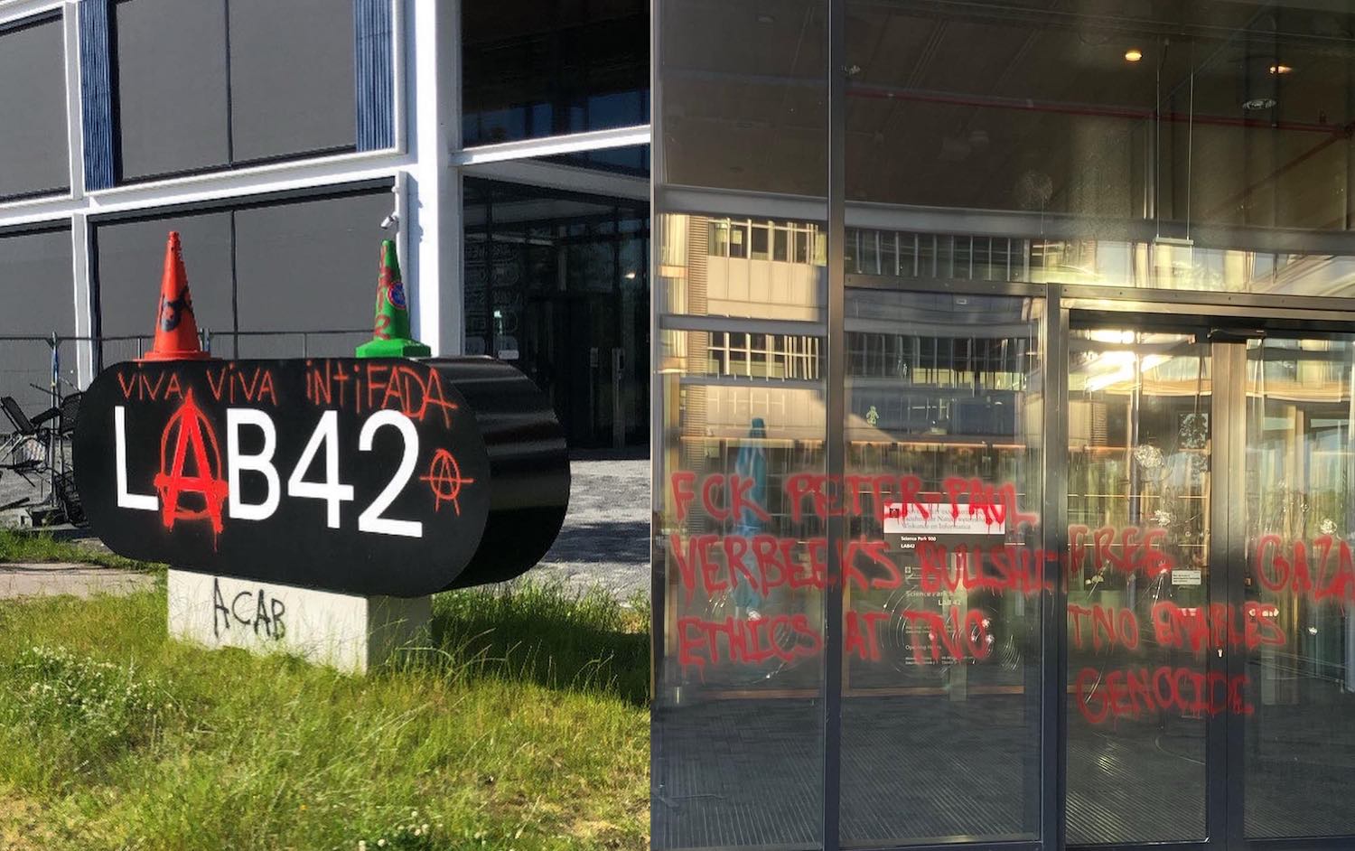 Compositietfoto. Beeld 1: In het gras voor een stuk bouwterrein een bord met het woord 'LAB42', waarvan de letter 'A' met rode verf in een anarchieteken is veranderd. Boven het officiële logo staat met spuitverf 'Viva viva intifada', en ernaast nog een anachieteken. Op het bord staan twee verkeerspionnen. Op de cementen sokkel van het bord staat 'ACAB'. Beeld 2: Een glazen voorgevel van een gebouw, waarop met rode letters in het Engels staat geschreven: 'Fk Peter-Paul Verbeeks larie ethiek bij TNO. Bevrijd Gaza. TNO maakt genocide mogelijk.'